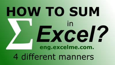 Sum in Excel in 4 diferent forms